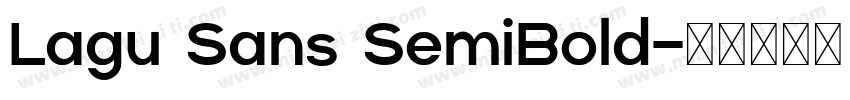 Lagu Sans SemiBold字体转换